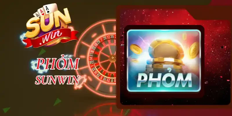 Phỏm Sunwin - Khám Phá Luật Chơi và Những Thuật Ngữ Hay