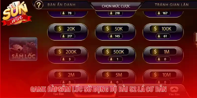 Game bài Sâm Lốc sử dụng bộ bài 52 lá cơ bản